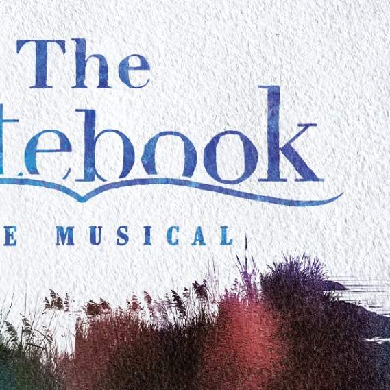 The Notebook - A New Musical