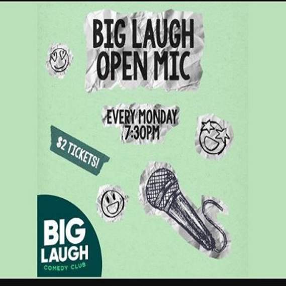 The Big Laugh Open Mic