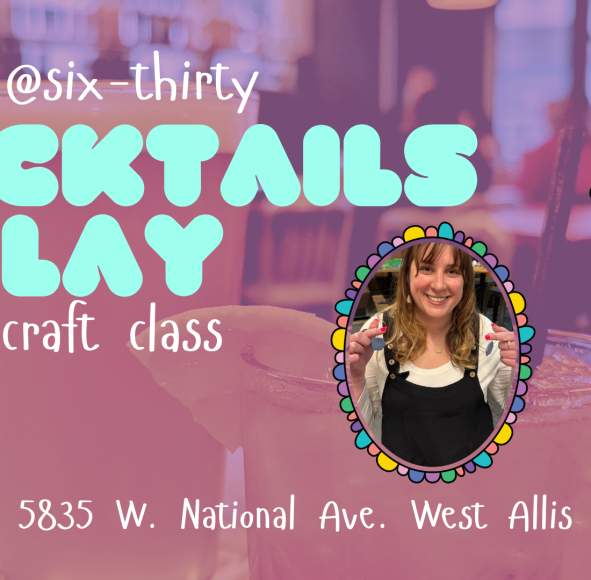 Cocktails & Clay