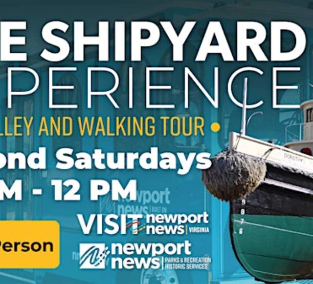 The Shipyard Experience: A Trolley & Walking Tour