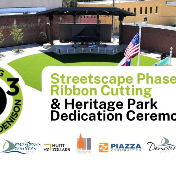 D3 Streetscape Phase II Ribbon Cutting & Heritage Park Dedication Ceremony