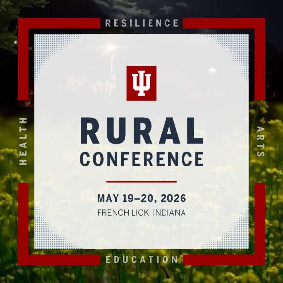 Indiana University Rural Conference