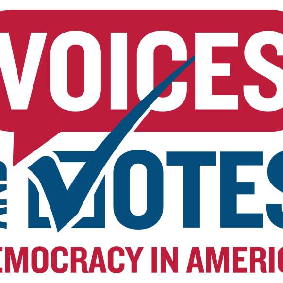 Voices & Votes: Democracy In America