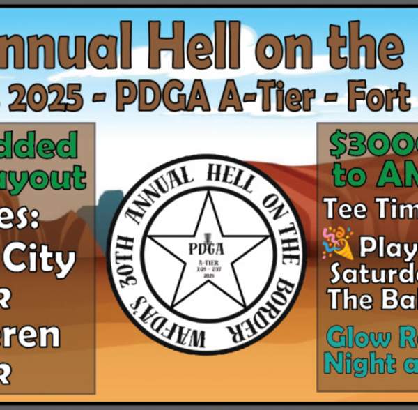 30th Annual Hell On The Border Disc Golf Tournament