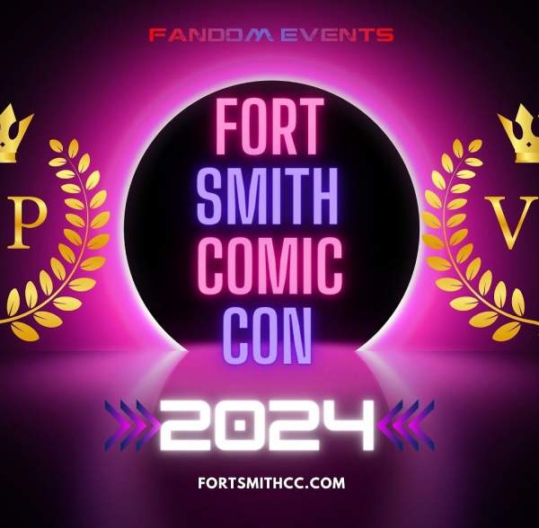 Fort Smith Comic Con 2024