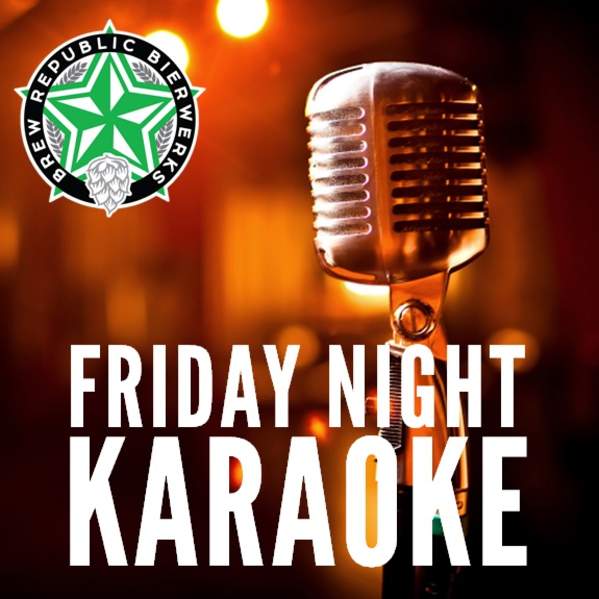 Karaoke @ Brew Republic Bierwerks