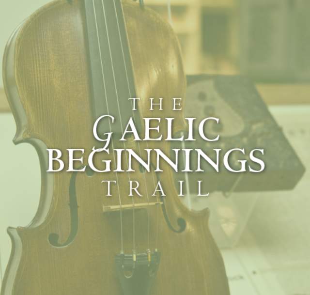 Gaelic Beginnings Trail