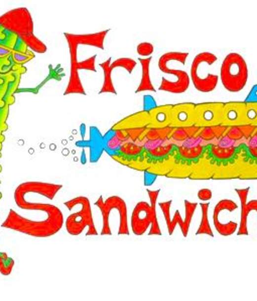 Frisco Sandwich Company