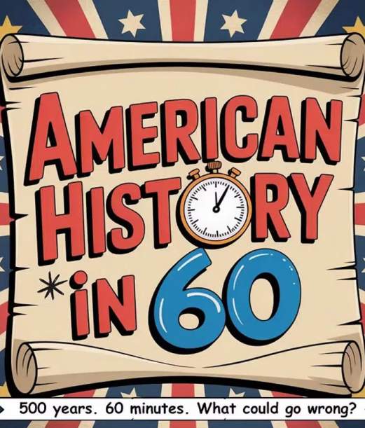 American History in 60