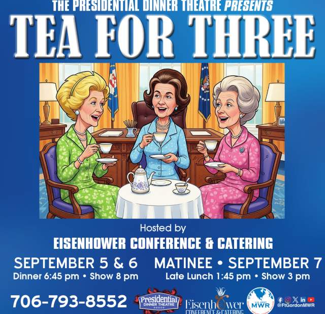 Presidential Dinner Theatre presents Tea for Three