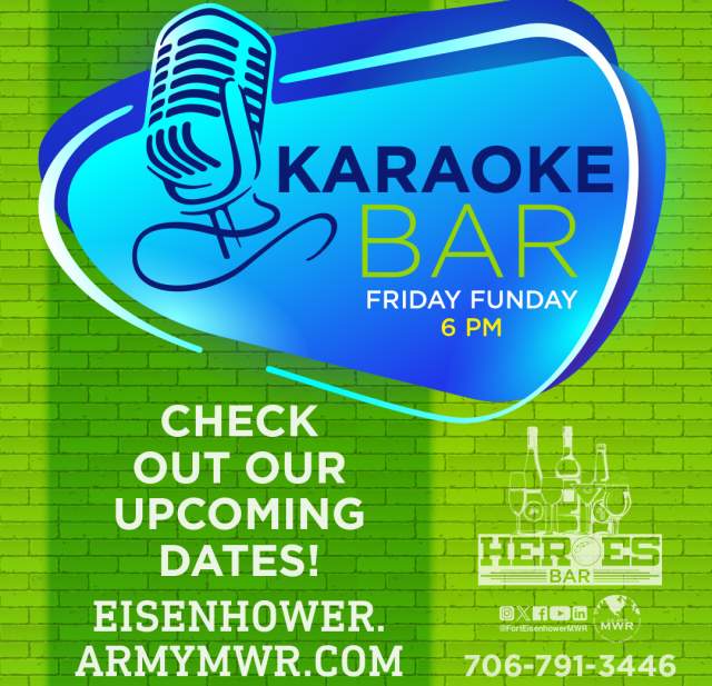 Karaoke Fridays at Heroes Bar on Fort Eisenhower