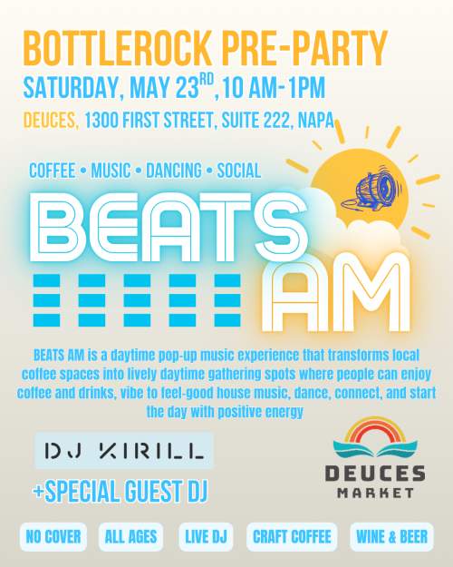 Beats AM – BottleRock Pre-Party @ Deuces