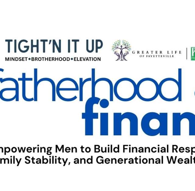Tight’N It Up: “Fatherhood & Finance” Men's Workshop