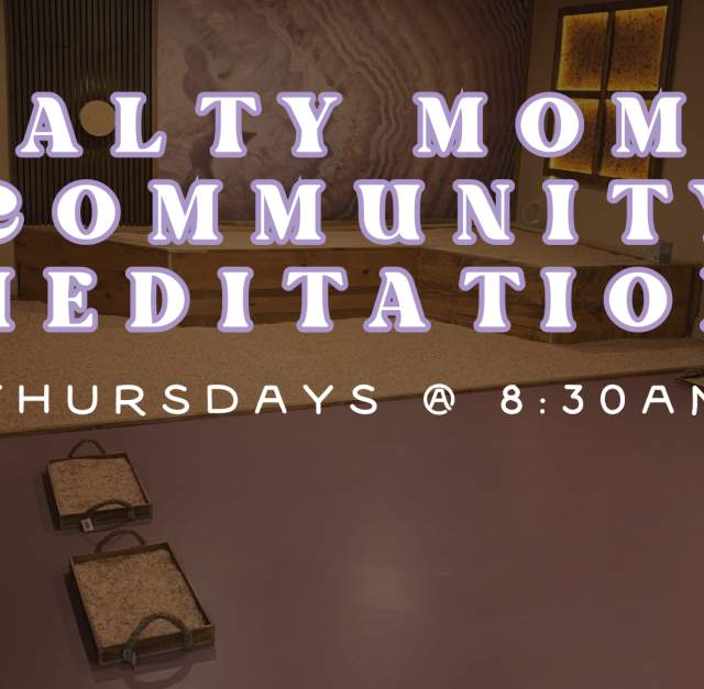 Salty Moms Meditation