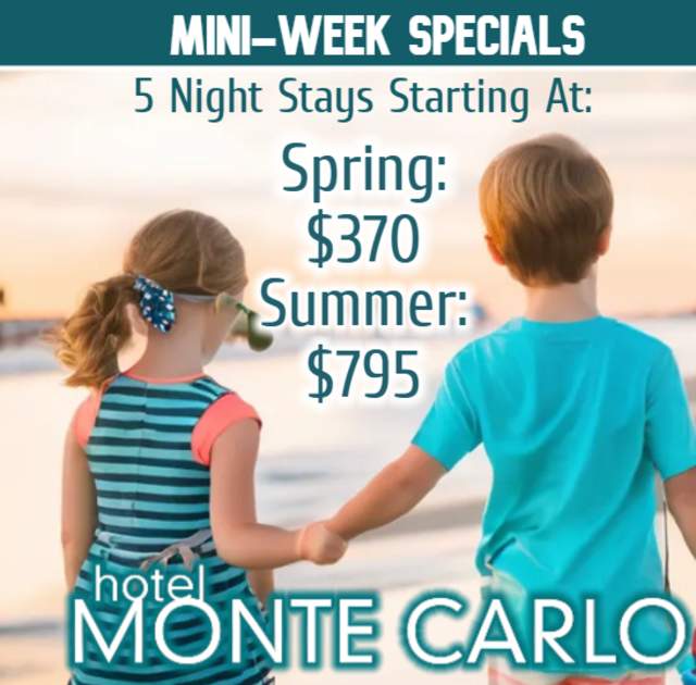 Mini Week Specials at Hotel Monte Carlo