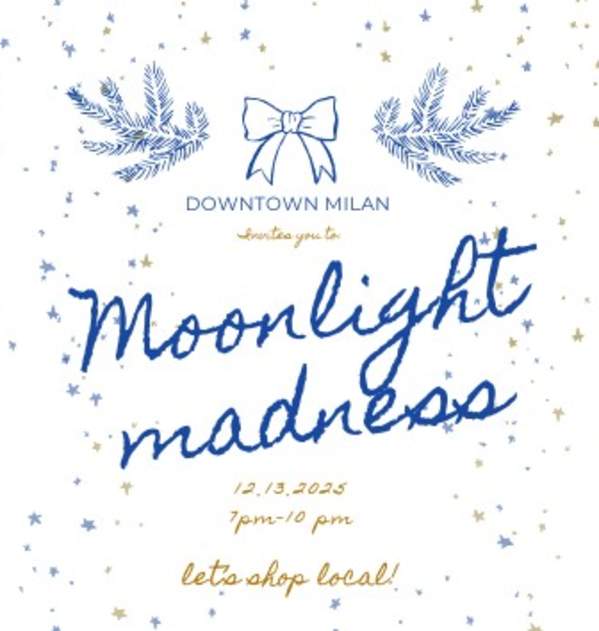 Downtown Milan Moonlight Madness