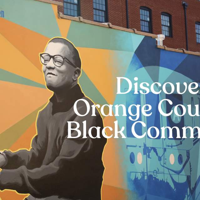 Discover Orange County's Black Community
