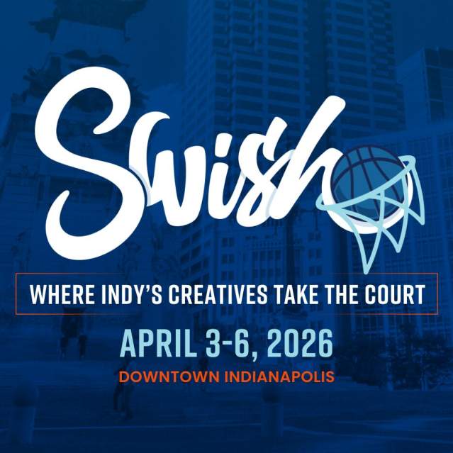 INDY ARTS COUNCIL AND INDIANA SPORTS CORP ANNOUNCE THE  SWISH 2026 ARTS AND CULTURE FESTIVAL LINEUP
