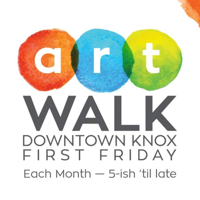 Downtown Knox First Friday ArtWalk