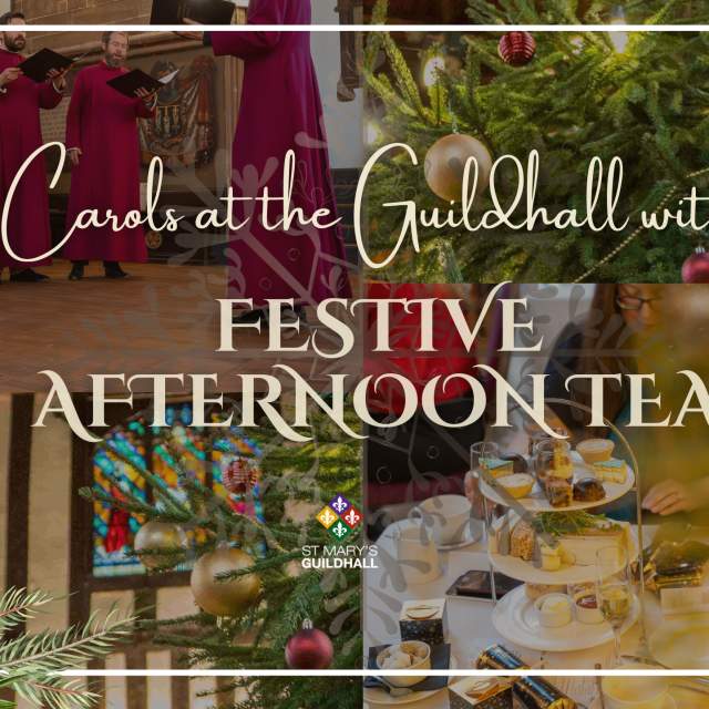 Carols at the Guildhall with Festive Afternoon Tea