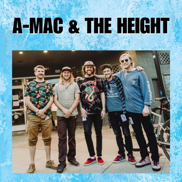 A-Mac & The Height