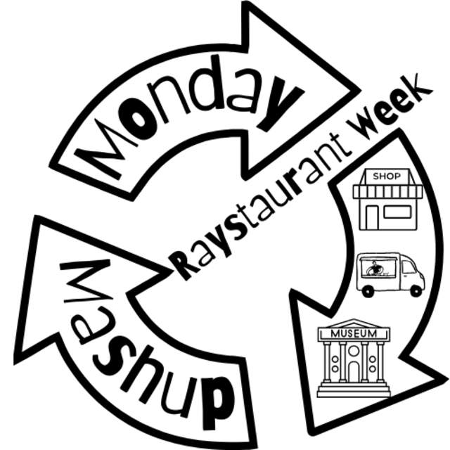 Monday Mashup Raystaurant Week