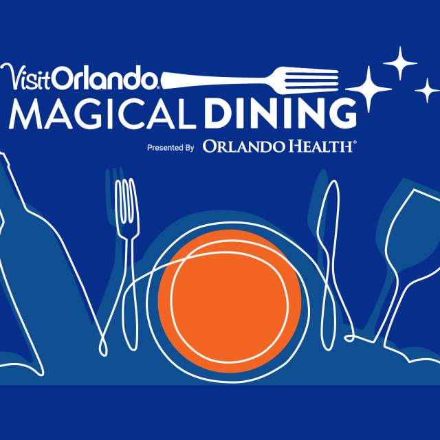 It’s Back! Visit Orlando’s Magical Dining presented by Orlando Health