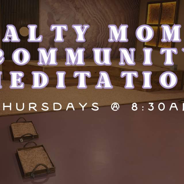 Salty Moms Meditation