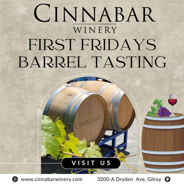 Barrel Tasting Friday at Cinnabar Winery