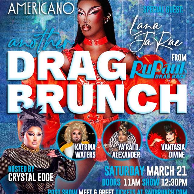 The Ultimate Drag Brunch w/ Lana Ja'Rae from RuPaul's Drag Race!