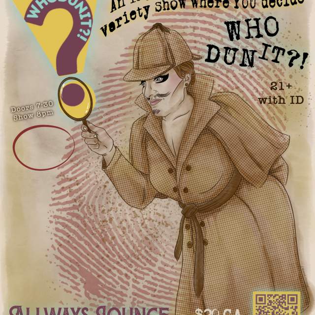 Whodunit!? An Improv Murder Mystery Variety Show where You get to choose WHO DUN IT?