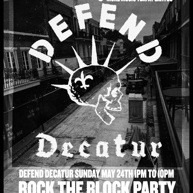 Defend Decatur Rock the Block Party