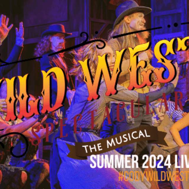 Buffalo Bill's Wild West Spectacular the Musical