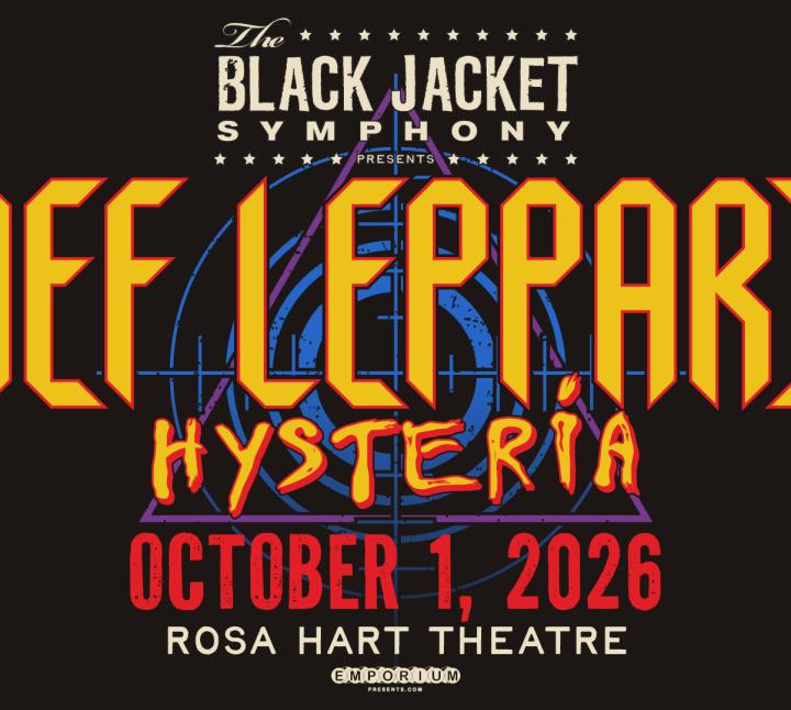 Black Jacket Symphony Presents: Def Leppard - Hysteria | October 1