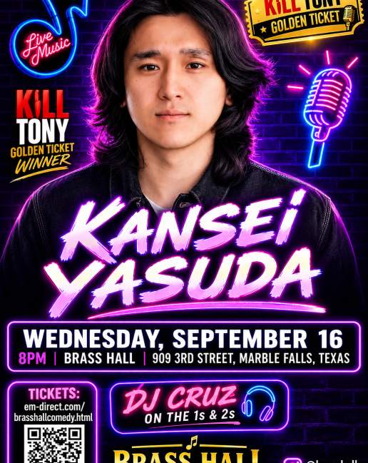 Brass Hall Comedy w/ Kansei Yasuda at Brass Hall