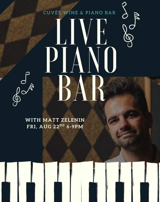 Live Piano Bar with Matt Zelenin