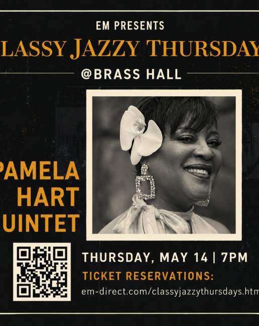 Classy Jazzy Thursdays w/ Pamela Hart Quintet at Brass Hall