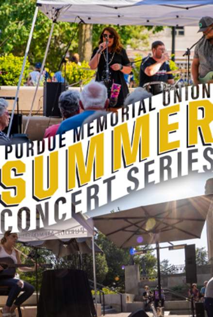 Purdue Memorial Union Summer Concert Series 2025