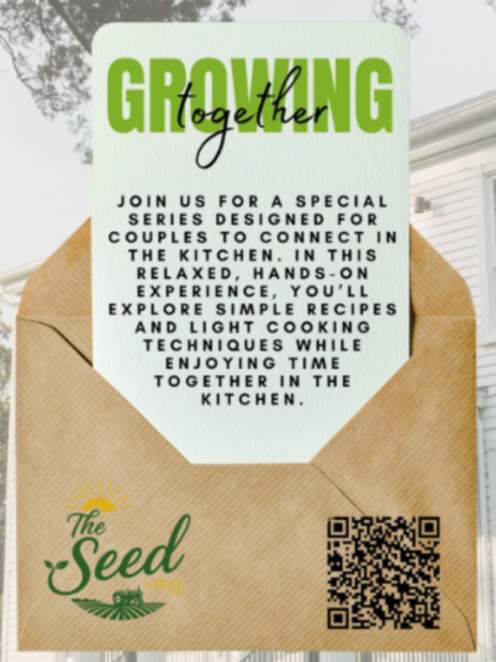 Growing Together: From Kitchen to Connection