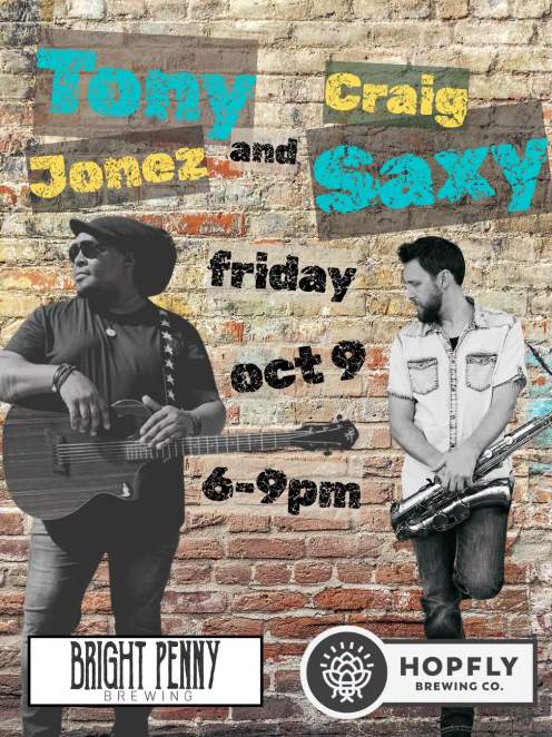 Live Music w/Tony Jonez and Craig Saxy presented by Bright Penny BC and Hoply BC