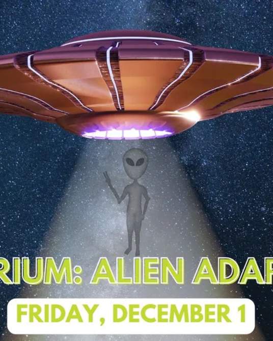 Planetarium: Alien Adaptations