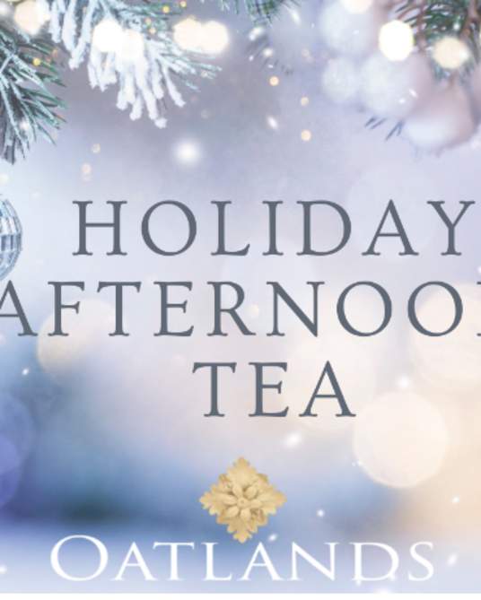 English Tea at Oatlands - Holiday Event December 16