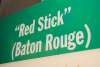 "Red Stick" Baton Rouge Exhibit Sign at Capitol Park Museum