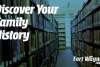 Discover Your Family History in Fort Wayne, Indiana