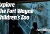 Explore the Fort Wayne Children's Zoo