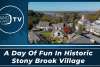 A Day of Fun in Historic Stony Brook Village