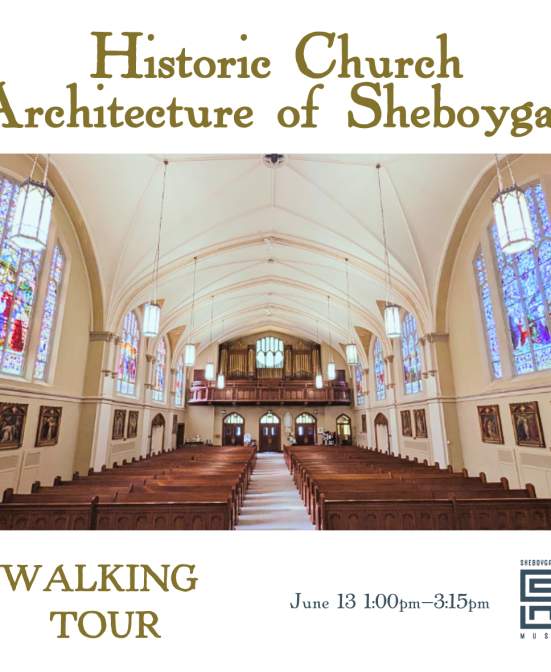 Historic Church Architecture of Sheboygan Walking Tour