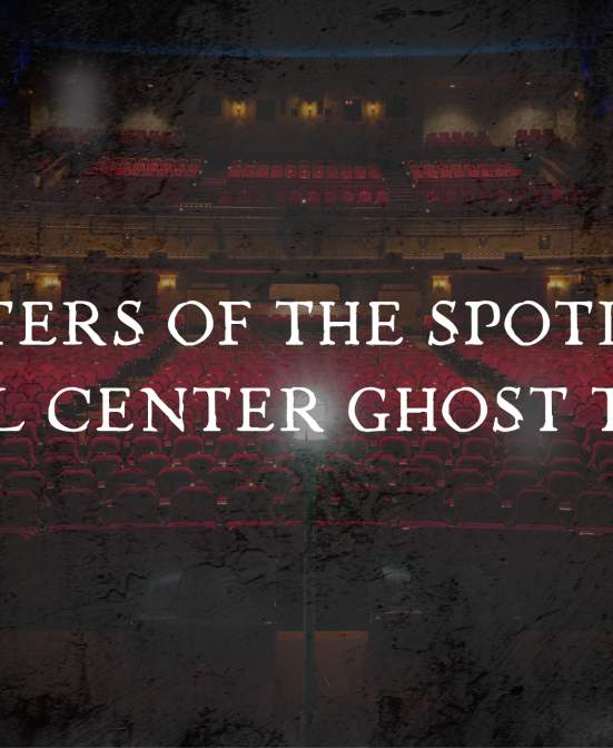 Specters of the Spotlight Ghost Tours