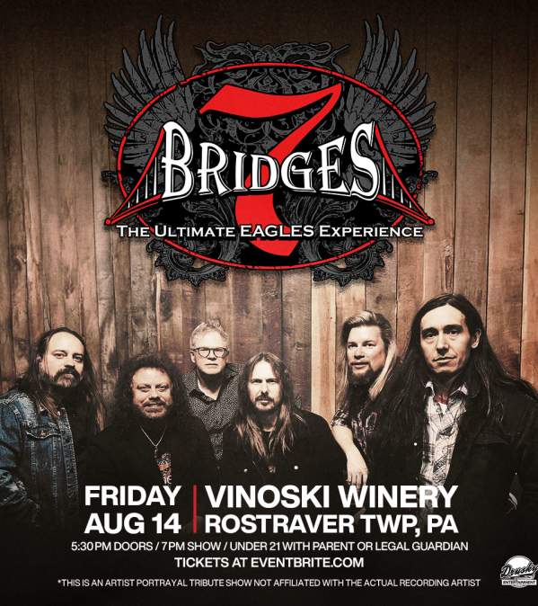 7 Bridges - The Ultimate Eagles Experience