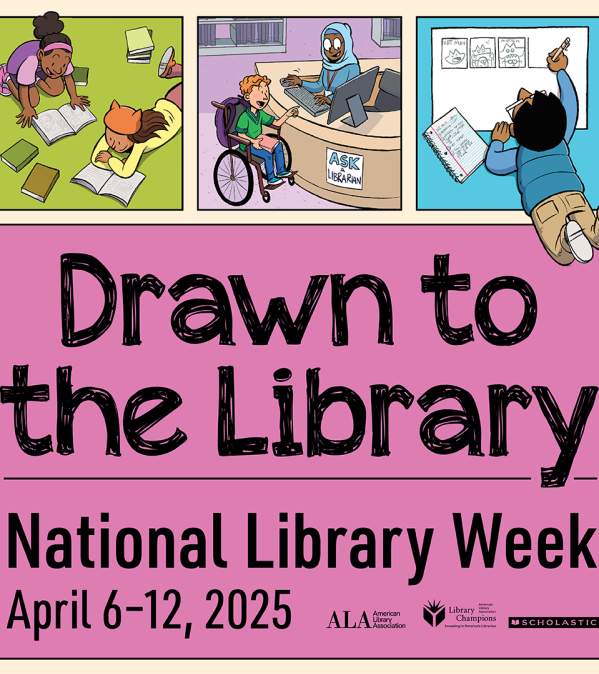 Biesecker Library: Drawn to the Library National Library Week Contest